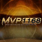 MVP1168 เว็บพนันที่คุณวางใจ การันตีทุกการจ่าย